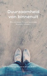 Duurzaamheid van binnenuit - Froukje Jansen ; Annick de Witt - 9789035143227