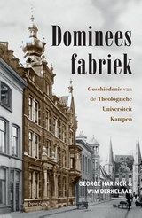 Domineesfabriek - George Harinck ; Wim Berkelaar - 9789035143876