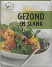 Da's pas koken Gezond en slank