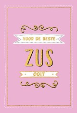 Voor de beste zus ooit - Cadeauboeken - TEXTCASE,  Deventer - 9789036642453