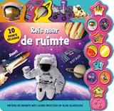 Reis naar de ruimte - geluidenboek 10 ruimtegeluiden - Hannah Campling ; Katryn Beer - 9789036644723