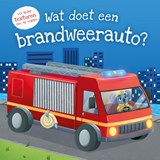 Wat doet een brandweerauto? - Daisy Edwards - 9789036647892