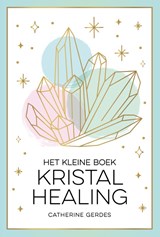 Het kleine boek kristalhealing - David Olliff - 9789036648561