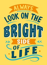 Always look on the bright side of life - Sarah Viner - 9789036650861