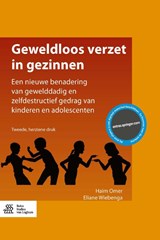 Geweldloos verzet in gezinnen - Haim Omer ; Eliane Wiebenga - 9789036809481