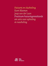 Huisarts en vluchteling - Evert Bloemen ; Jaap van der Laan - 9789036815109