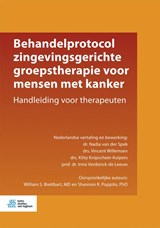 Behandelprotocol zingevingsgerichte groepstherapie voor mensen met kanker - Nadia van der Spek ; Vincent Willemsen ; Kitty Knipscheer-Kuipers ; Irma Verdonck-de Leeuw ; William S. Breitbart ; Shannon R. Poppito - 9789036818223