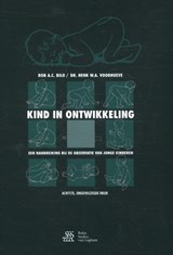 Kind in ontwikkeling - Rob A.C. Bilo ; Henk W.A. Voorhoeve - 9789036818858