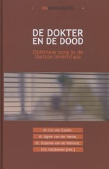 De dokter en de dood - Lia van Zuylen ; Agnes van der Heide ; Suzanne van de Vathorst - 9789036820592