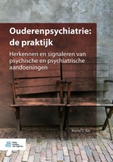 Ouderenpsychiatrie: de praktijk - Martin G. Kat - 9789036821063