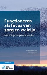 Functioneren als focus van zorg en welzijn - Gonda Stallinga ; Yvonne Heerkens - 9789036826402