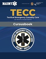 TECC Tactical Emergency Casualty Care - NAEMT - 9789036826600