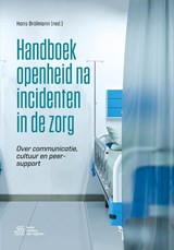 Handboek openheid na incidenten in de zorg - Hans Brölmann - 9789036826884