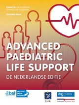 Advanced Paediatric Life Support - Joke Kieboom ; Anneliese Nusmeier - 9789036832656