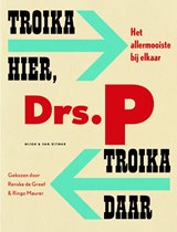 Troika hier, troika daar - Drs. P - 9789038801728