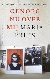 Genoeg nu over mij - Marja Pruis - 9789038802558