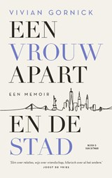 Een vrouw apart. En de stad - Vivian Gornick - 9789038807591
