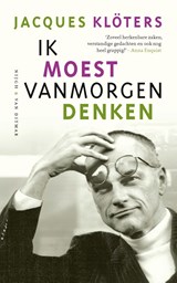 Ik moest vanmorgen denken - Jacques Klöters - 9789038808574