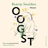Oogst - Beatrijs Smulders - 9789038814827