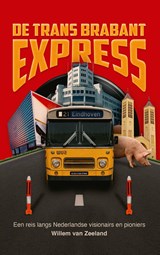 De Trans Brabant Express - Willem van Zeeland - 9789038817637