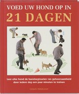 Voed uw hond op in 21 dagen - TENNANT, C. - 9789038915937