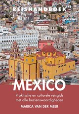 Reishandboek Mexico - Marica van der Meer - 9789038929101