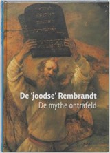 De joodse Rembrandt - ALEXANDER, M. & HILLEGERS, J. / Voolen, E. van - 9789040083013