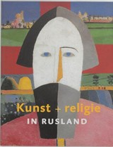 Kunst + religie in Rusland - PETROVA, Evgenii︠a︡ Andreevna  & KAISER, Franz-W.  & WIERDA, Inge  & GEMEENTEMUSEUM, Haags - 9789040087608