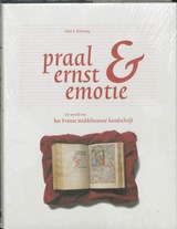 Praal, ernst & emotie - KORTEWEG, A. S.  & MEERMANNO-WESTREENIANUM, Rijksmuseum - 9789040096310