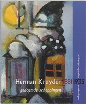 Herman Kruyder 1881-1935 schilderijen, aquarellen en tekeningen