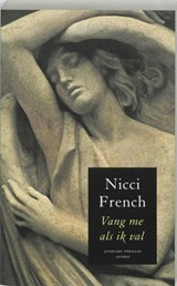 Vang me als ik val - FRENCH, Nicci - 9789041408501