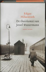 De thuiskomst van Jossel Wassermann - Edgar Hilsenrath - 9789041414359