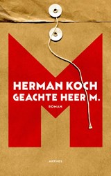 Geachte heer M. - Herman Koch - 9789041415608