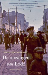Onzaligen van Lódz - Steve Sem - Sandberg - 9789041415998