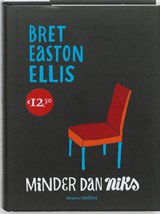 Minder dan niks - Bret Easton Ellis - 9789041416391