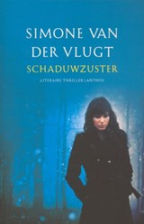Schaduwzuster - Simone van der Vlugt - 9789041420770