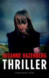 Thriller - Suzanne Hazenberg - 9789041422811