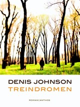 Treindromen - Denis Johnson - 9789041423443