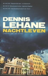 Nachtleven 3 voor - Dennis Lehane - 9789041424051