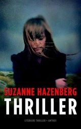 Thriller - Suzanne Hazenberg - 9789041424471