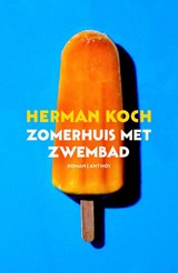 Zomerhuis met zwembad 2+1 actie - Herman Koch - 9789041425591