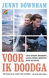 Voor ik doodga - Jenny Downham - 9789041713490