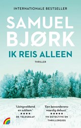 Ik reis alleen - Samuel Bjørk - 9789041715456