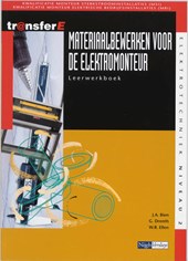 Materiaalbewerken voor de elektromonteur Leerwerkboek