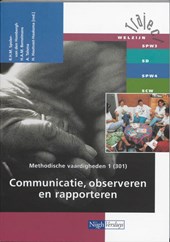 Methodische vaardigheden 1 301 Communicatie, observeren en rapporteren