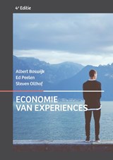 Economie van experiences - Albert Boswijk ; Ed Peelen ; Steven Olthof - 9789043028974