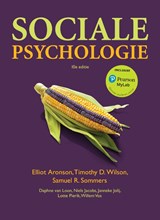Sociale psychologie, 10e editie met MyLab NL toegangscode - Elliot Aronson ; Timothy D. Wilson ; Samuel R. Somers - 9789043039178