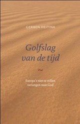 Golfslag van de tijd - Gerben Heitink - 9789043519625
