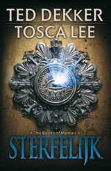 Sterfelijk - Ted Dekker ; Tosca Lee - 9789043520393