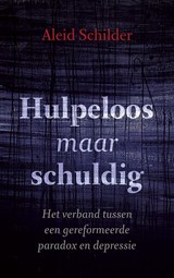 Hulpeloos maar schuldig - Aleid Schilder - 9789043523462